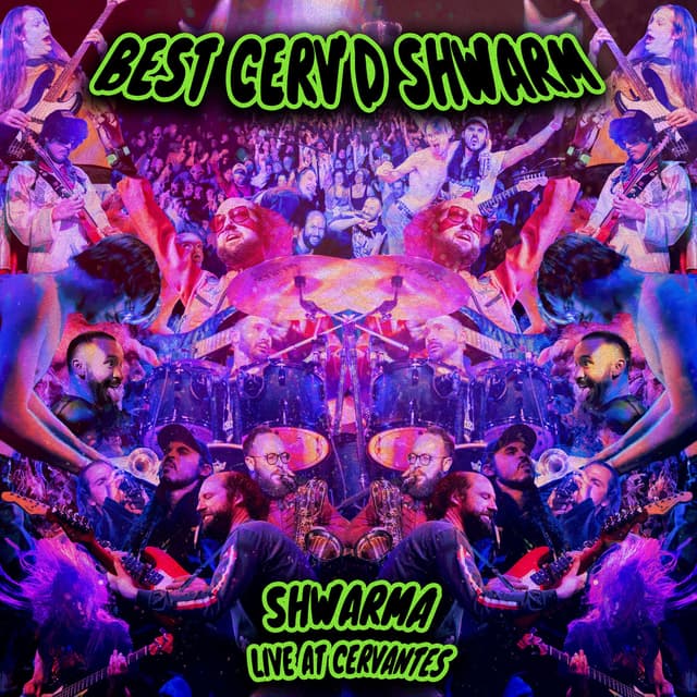 Best Cerv'd Shwarm (Live) album cover